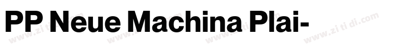 PP Neue Machina Plai字体转换
